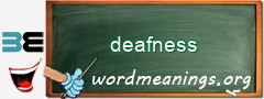 WordMeaning blackboard for deafness